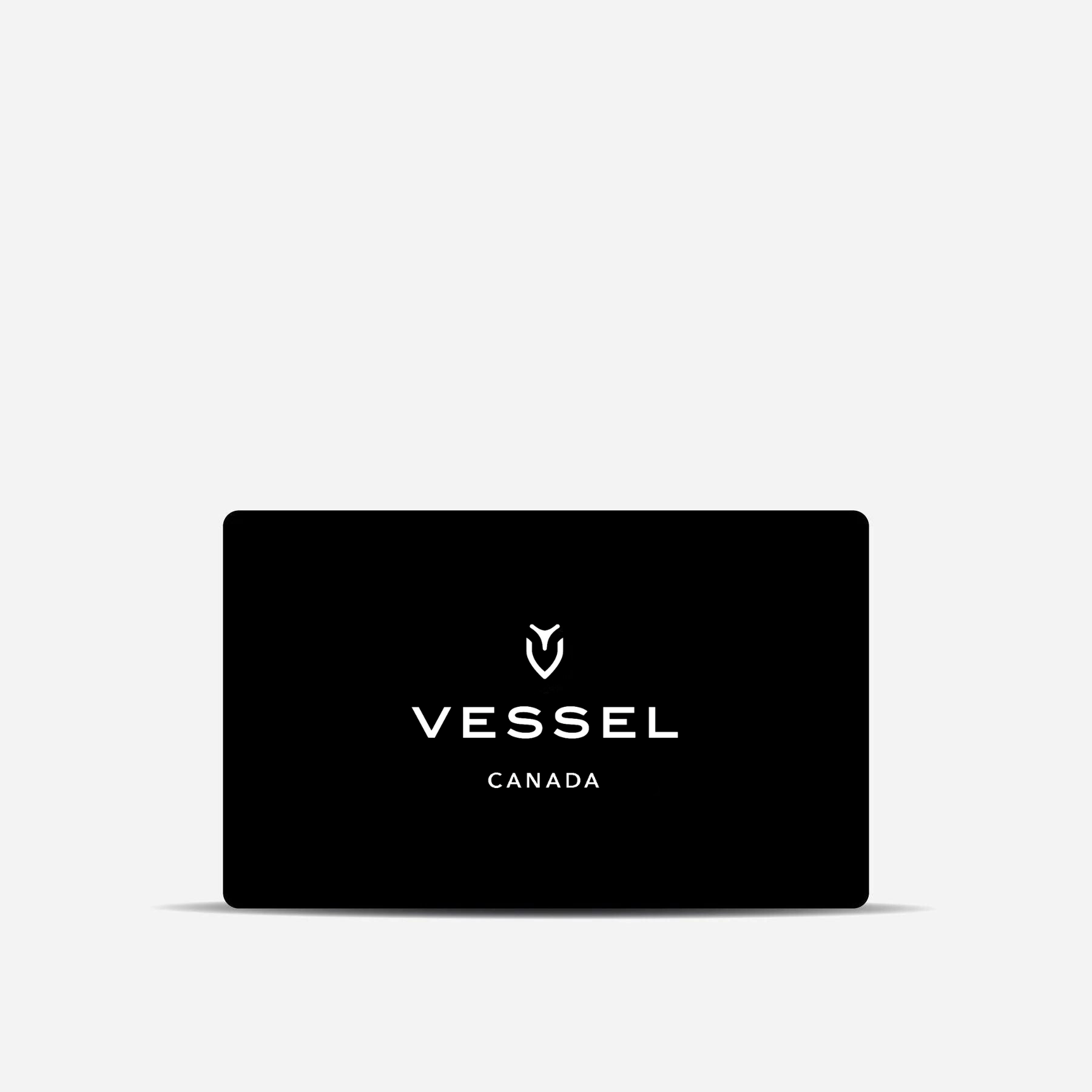 VESSEL CANADA Gift Card